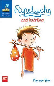 Papelucho casi huérfano #2 - Marcela Paz