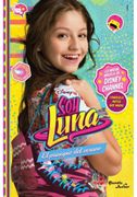 Soy Luna: El principio del verano
