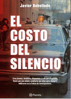 El costo del silencio - Javier Rebolledo