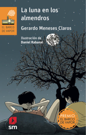 La luna en los almendros - Gerardo Meneses Claros