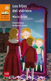 Los hijos del vidriero - María Gripe