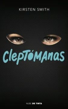 Cleptómanas - Kirsten Smith