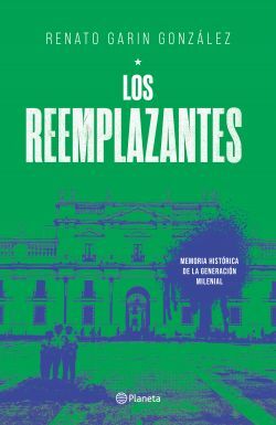 Los reemplazantes - Renato Garin