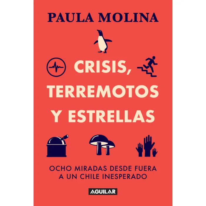 Crisis, Terremotos y Estrellas - Paula Molina