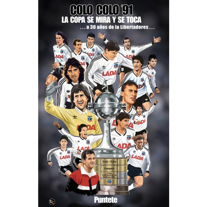 colo colo 1991 - la copa se mira y se toca - puntete