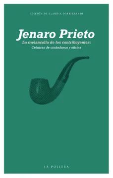 La melancolía de los contribuyentes - Jenaro Prieto