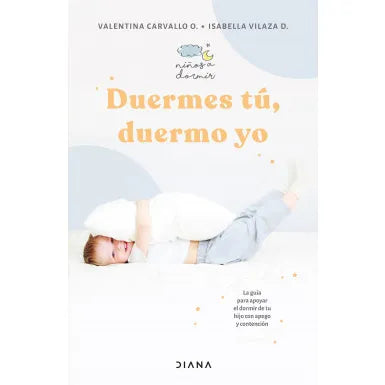 Duermes tú, duermo yo - Valentina Carvallo