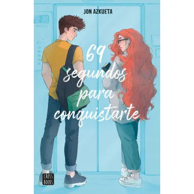 69 segundos para conquistarte - Jon Azkueta