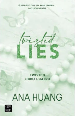 Twisted Lies (#4) - Ana Huang