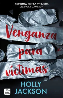 Venganza para víctimas - Holly Jackson