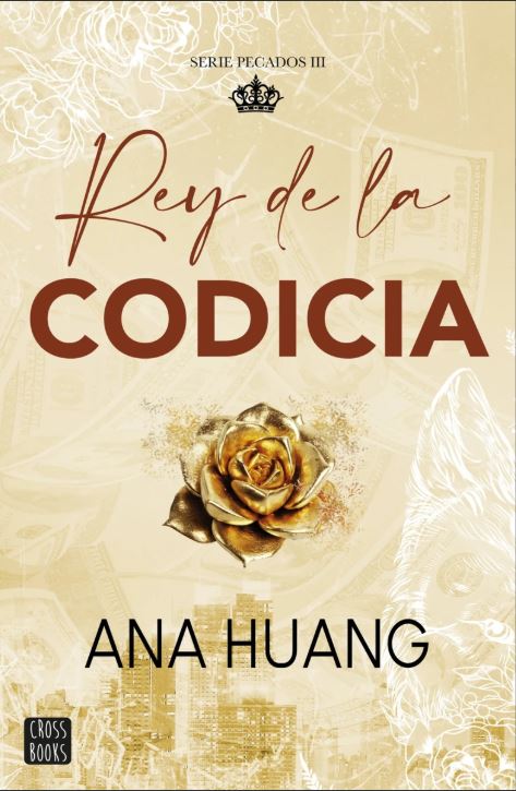 Rey de la codicia - Ana Huang