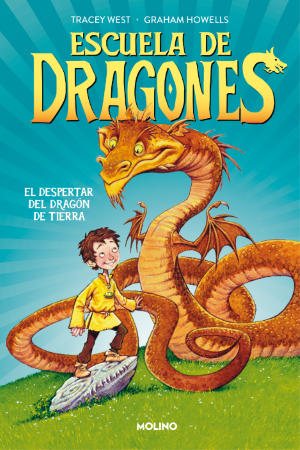 Escuela De Dragones El despertar del dragón de tierra - Tracey West