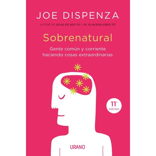 Sobrenatural - Joe Dispenza