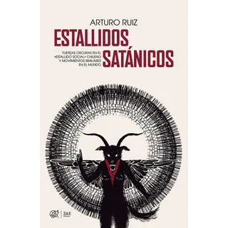 Estallidos Satánicos - Arturo Ruiz