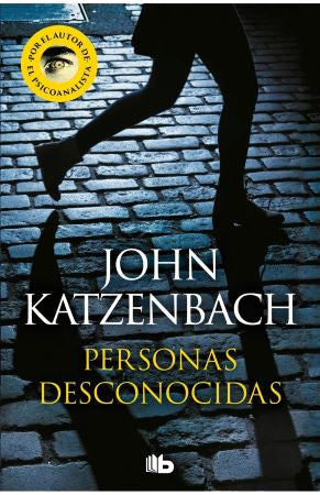 Personas desconocidas - John Katzenbach