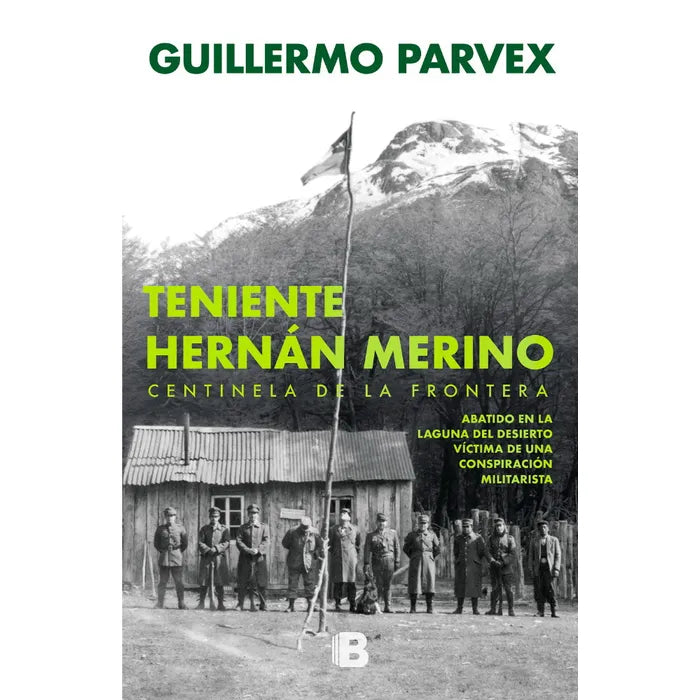 Teniente Hernán Merino - Guillermo Parvex