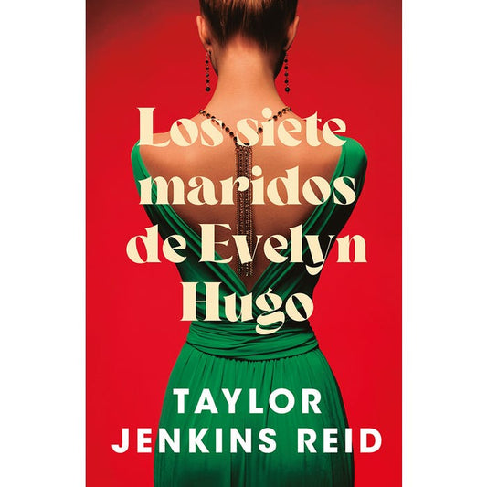 Los siete maridos de Evelyn Hugo - Taylor Jenkins Reid