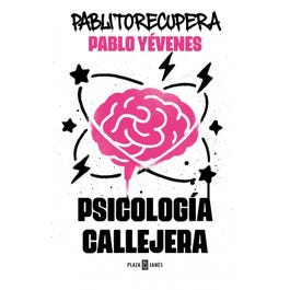 Psicología callejera - Pablo Yevenes
