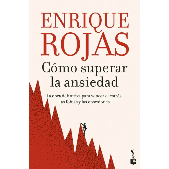 Como superar la ansiedad - Enrique Rojas