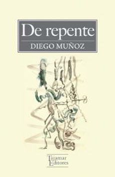 De repente - Diego Muñoz