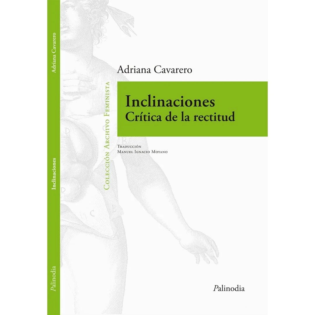 Inclinaciones Crítica de la Rectitud - Adriana Cavarero