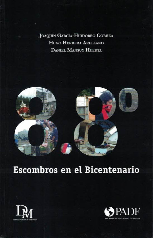 8.8 Escombros en el Bicentenario - Joaquín García-Huidobro Correa y Otros...