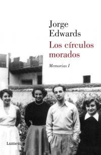 Los círculos morados (memorias 1) - Jorge Edwards