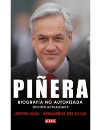 Piñera - Loreto Daza y Bernardita del Solar