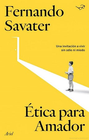 Ética para Amador -Fernando Savater
