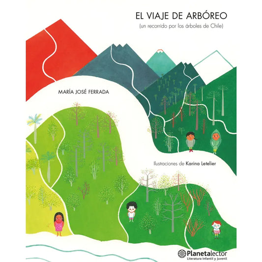 El viaje de arbóreo - María José Ferrada