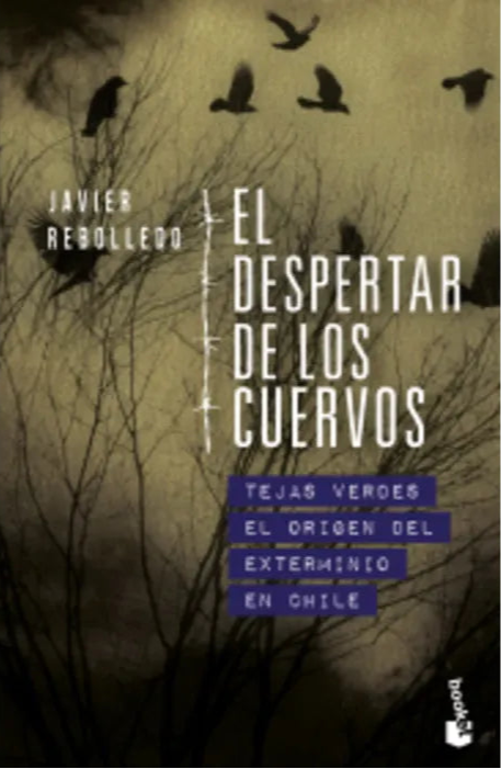 El despertar de los cuervos - Javier Rebolledo
