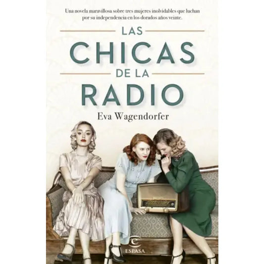 Las chicas de la radio - Eva Wagendorfer