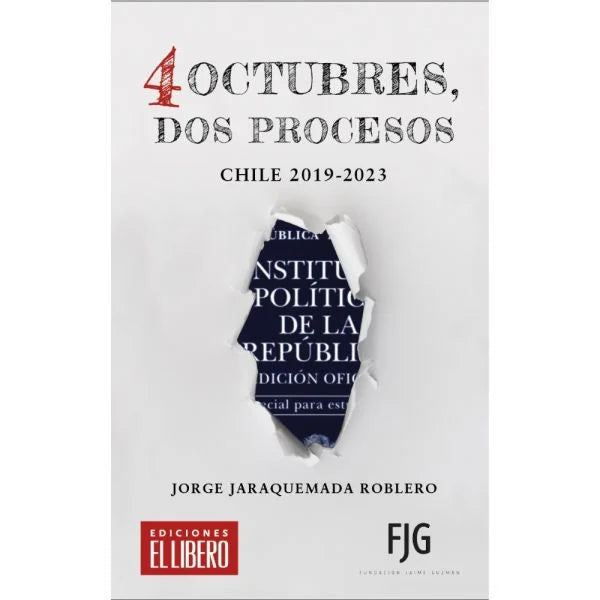 4 de octubre, dos procesos - Jorge Jaraquemada Roblero