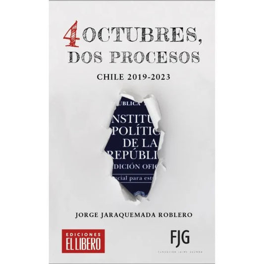 4 de octubre, dos procesos - Jorge Jaraquemada Roblero