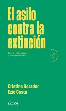 El Asilo Contra la Extinción - Cristina Dorador