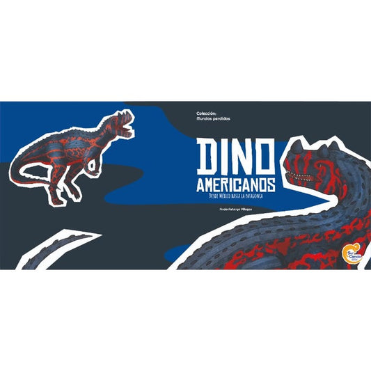 dinosaurios americanos desde mexico a la patagonia