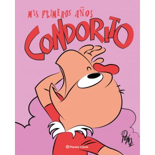 MIs primeros años: Condorito