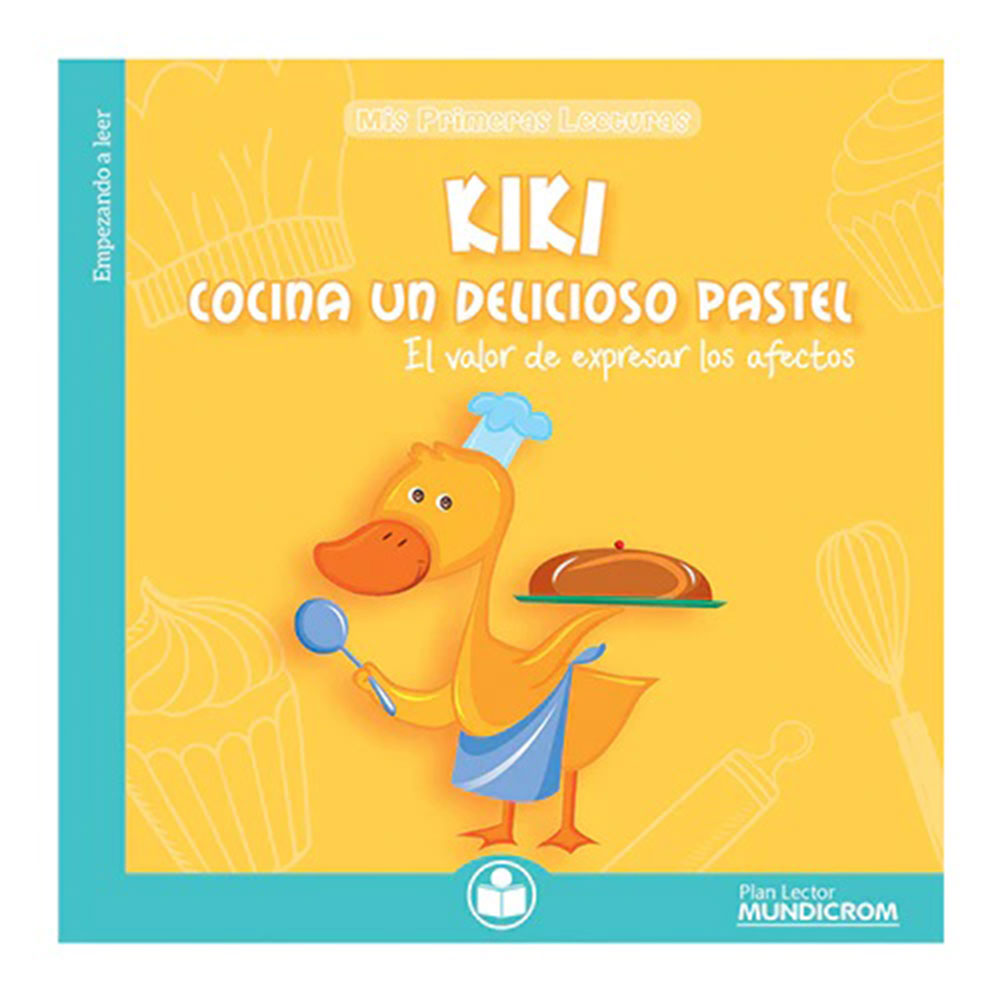 KIki Cocina un Delicioso Pastel - Empezando  a Leer