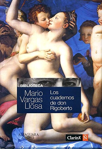 Los cuadernos de don Rigoberto - Mario Vargas Llosa