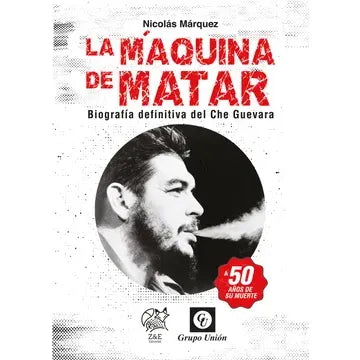 La Máquina de Matar - Nicolás Marquez