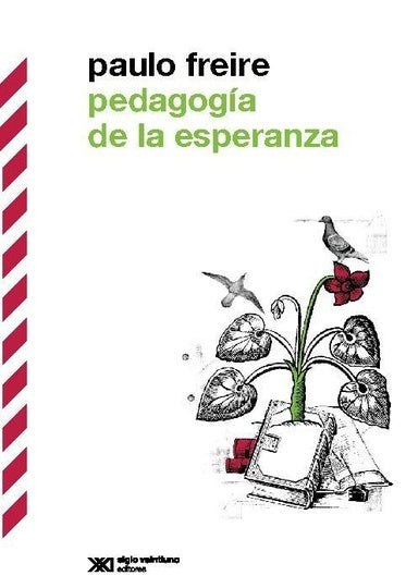 Pedagogía de la Esperanza - Paulo Freire