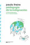 Pedagogía de la Indignación - Paulo Freire