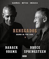 Renegados Born In The USA - Barack Obama y Bruce Springsteen