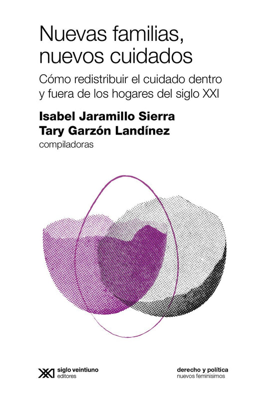Nuevas Familias, Nuevos Cuidados - Isabel Jaramillo Sierra