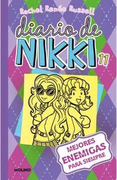 Diario de Nikki 11 mejores amigas para siempre - Rachel Renée Russell