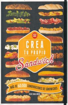 Crea Tu Propio Sándwich