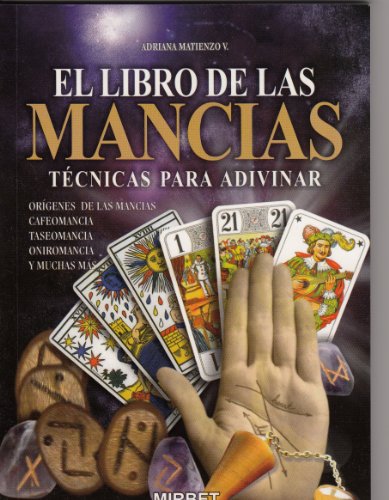 El libro de las mancias - Adriana Matienzo V.