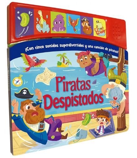 Piratas despistados ¡con 5 sonidos superdivertidos y una canción de piratas!