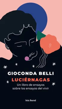 Luciérnagas - Gioconda Belli