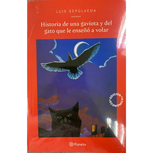 Historia de una gaviota y del gato que le enseño a volar - Luis Sepúlveda